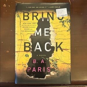 Bring Me Back by B.A. Paris Hardcover Book